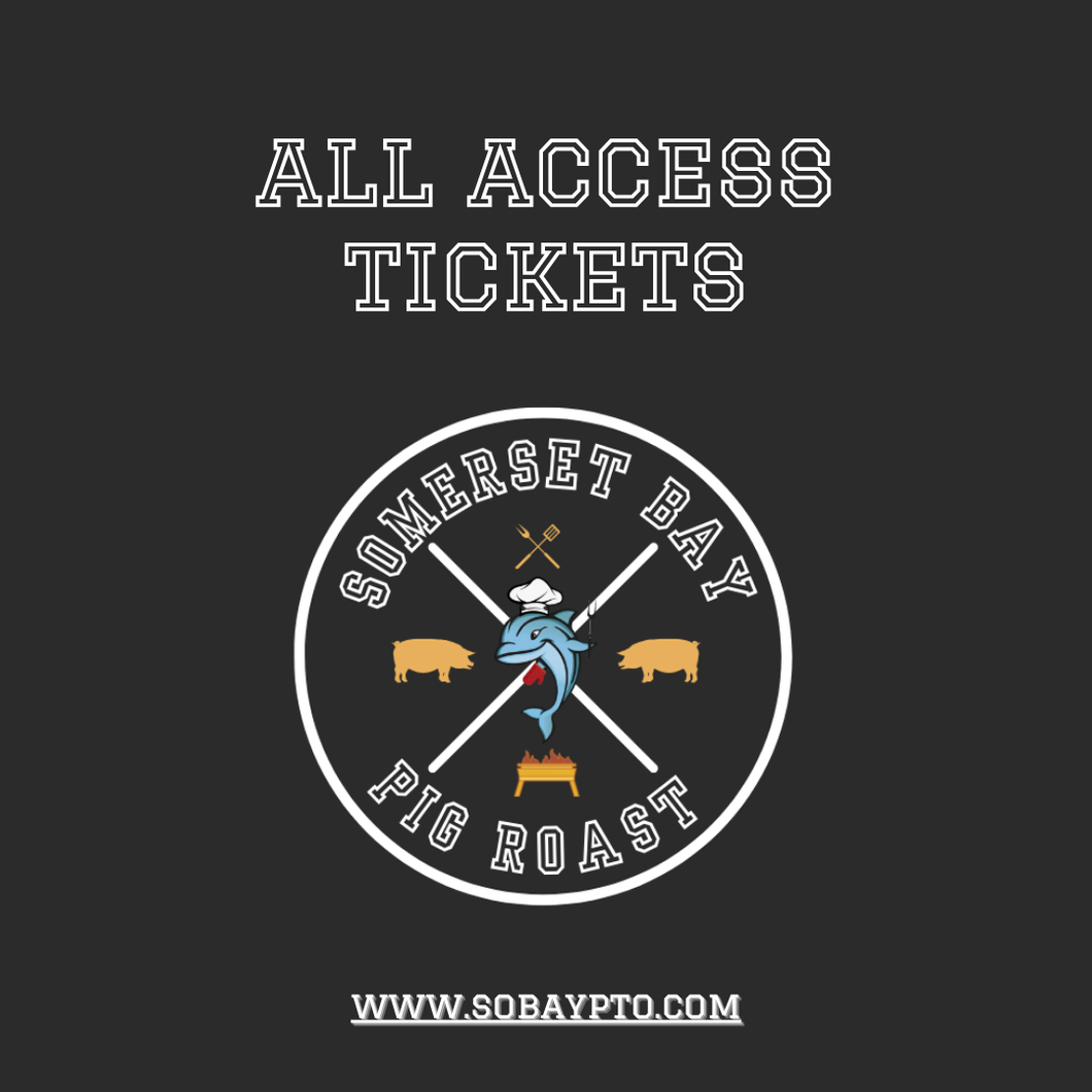 PIG ROAST ALL ACCESS TICKET