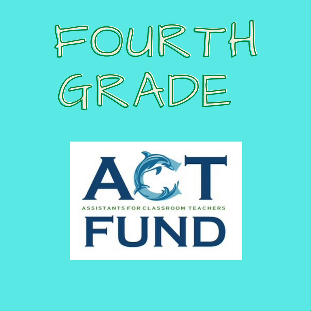 ACT FUND 24/25 - 4th - Fourth Grade