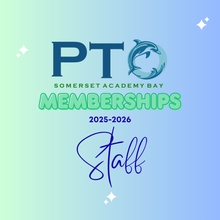 Load image into Gallery viewer, PTO Membership 25/26 - SoBay Teachers &amp; Staff

